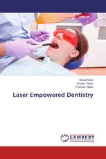 Laser Empowered Dentistry