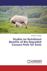 Studies on Nutritional Benefits of Bio-Degraded Cassava Peels for Ewes
