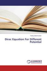 Dirac Equation For Different Potential