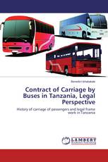 Contract of Carriage by Buses in Tanzania, Legal Perspective