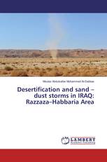 Desertification and sand – dust storms in IRAQ: Razzaza–Habbaria Area