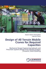Design of All Terrain Mobile Cranes for Required Capacities
