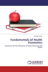 Fundamentals of Health Economics