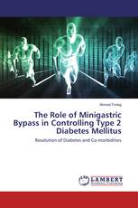The Role of Minigastric Bypass in Controlling Type 2 Diabetes Mellitus