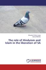 The role of Hinduism and Islam in the liberation of SA