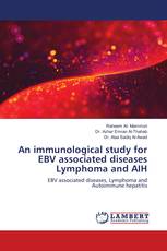 An immunological study for EBV associated diseases Lymphoma and AIH