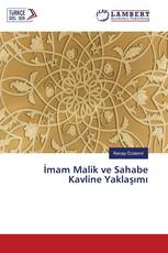 İmam Malik ve Sahabe Kavline Yaklaşımı