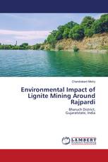 Environmental Impact of Lignite Mining Around Rajpardi