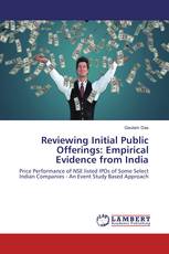 Reviewing Initial Public Offerings: Empirical Evidence from India