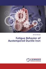 Fatigue Behavior of Austempered Ductile Iron