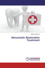Atraumatic Restorative Treatment