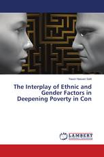 The Interplay of Ethnic and Gender Factors in Deepening Poverty in Con