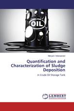 Quantification and Characterization of Sludge Deposition