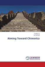 Aiming Toward Chimerica