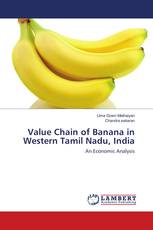 Value Chain of Banana in Western Tamil Nadu, India