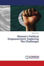 Women’s Political Empowerment: Exploring The Challenges