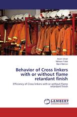 Behavior of Cross linkers with or without flame retardant finish