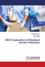CBCT Evaluation of Residual Dentin Thickness