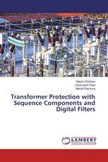 Transformer Protection with Sequence Components and Digital Filters