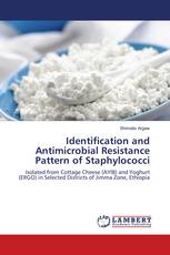 Identification and Antimicrobial Resistance Pattern of Staphylococci