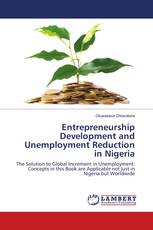 Entrepreneurship Development and Unemployment Reduction in Nigeria
