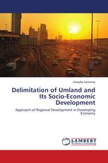 Delimitation of Umland and Its Socio-Economic Development