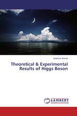 Theoretical & Experimental Results of Higgs Boson