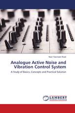 Analogue Active Noise and Vibration Control System