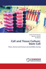 Cell and Tissue Culture: Stem Cell