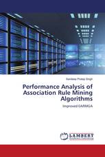 Performance Analysis of Association Rule Mining Algorithms