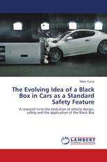 The Evolving Idea of a Black Box in Cars as a Standard Safety Feature