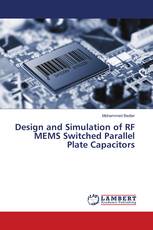 Design and Simulation of RF MEMS Switched Parallel Plate Capacitors