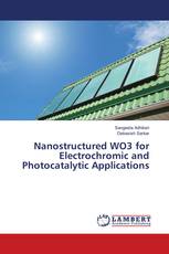 Nanostructured WO3 for Electrochromic and Photocatalytic Applications