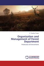 Organization and Management of Forest Department