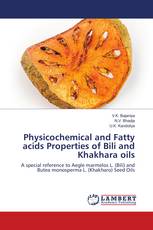 Physicochemical and Fatty acids Properties of Bili and Khakhara oils