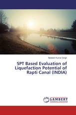 SPT Based Evaluation of Liquefaction Potential of Rapti Canal (INDIA)