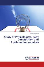 Study of Physiological, Body Composition and Psychomotor Variables