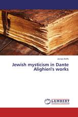 Jewish mysticism in Dante Alighieri's works
