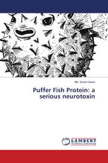 Puffer Fish Protein: a serious neurotoxin