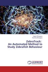 ZebraTrack: An Automated Method to Study Zebrafish Behaviour