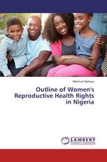 Outline of Women's Reproductive Health Rights in Nigeria