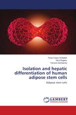 Isolation and hepatic differentiation of human adipose stem cells