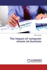 The Impact of computer viruses on business