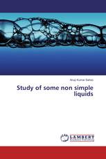 Study of some non simple liquids