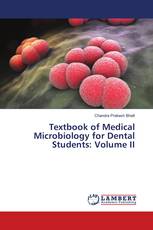 Textbook of Medical Microbiology for Dental Students: Volume II
