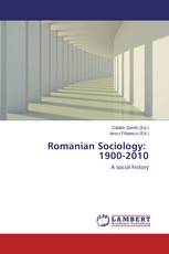 Romanian Sociology: 1900-2010