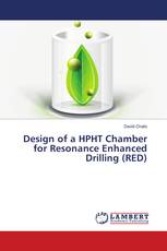 Design of a HPHT Chamber for Resonance Enhanced Drilling (RED)