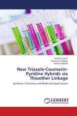 New Triazole-Coumarin-Pyridine Hybrids via Thioether Linkage