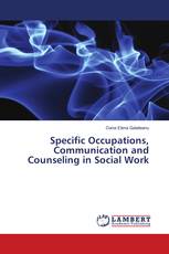 Specific Occupations, Communication and Counseling in Social Work