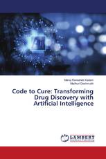 Code to Cure: Transforming Drug Discovery with Artificial Intelligence